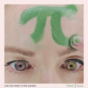 Let's Do Math In The Garden (Explicit)