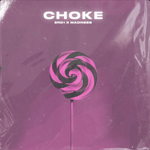 Choke (Explicit)