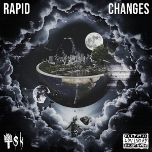 Rapid Changes (Explicit)