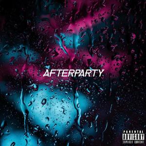 AFTERPARTY (Explicit)