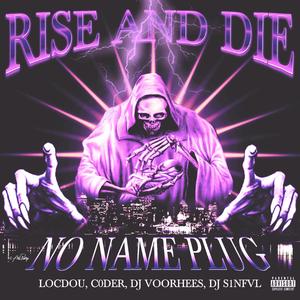 RISE AND DIE (Explicit)