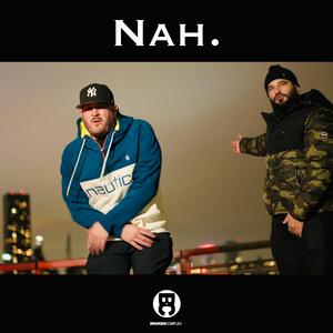 Nah. (feat. Matt Maddox) (Explicit)