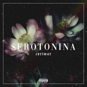 Serotonina, Pt. 3