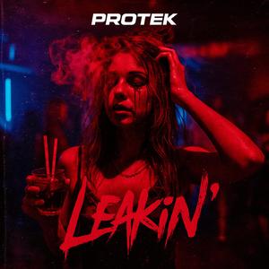 Leakin' (Extended|Explicit)