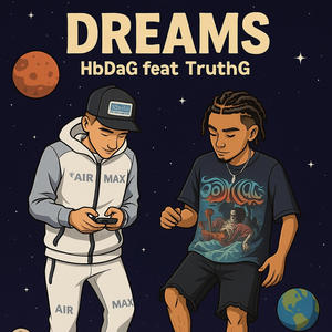 Dreams (feat. Truthg) (Explicit)