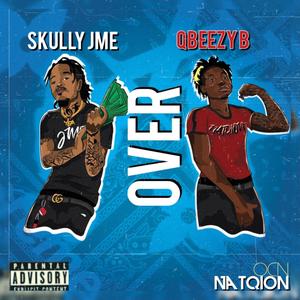 Over (feat. Skully) [Explicit]