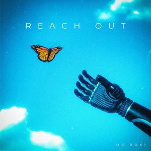 Reach Out (Explicit)