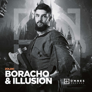 Boracho & Illusion (Explicit)