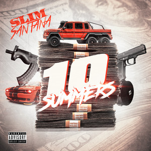 10 Summers (Explicit)