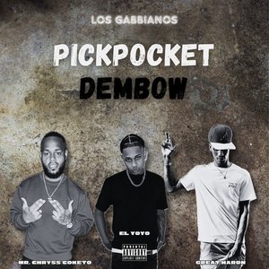 Pickpocket Dembow (Explicit)