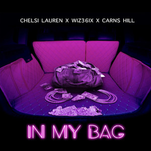 In My Bag (Explicit)