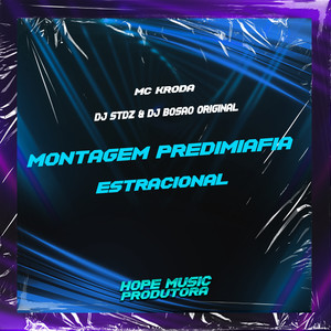 Montagem Predimiafia Estracional (Explicit)