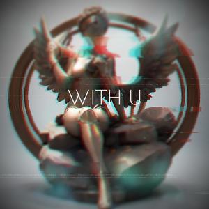 With U (feat. ICHOR)