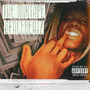 The mixtape Gfacebeatz (Explicit)