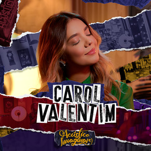 Carol Valentim: Acústico Imaginar Sertanejo