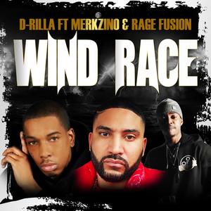 Wind Race (feat. Merkzino & Rage Fusion) [Explicit]