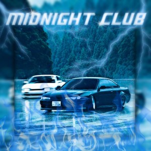 Midnight Club (Explicit)