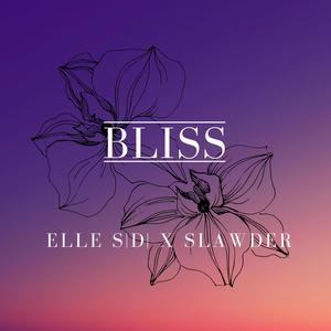 BLISS(feat. Slawder)