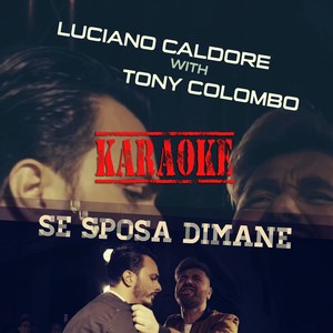 Se Sposa Dimane (Karaoke)