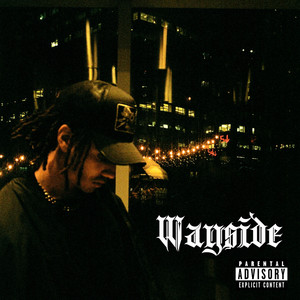 Wayside (Explicit)