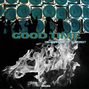 Good Time (Explicit)