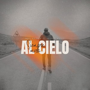 Siempre Mira Al Cielo