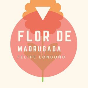 Flor de Madrugada