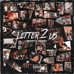 Letter 2 Us (Explicit)