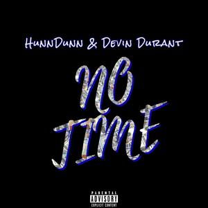 No Time (Explicit)
