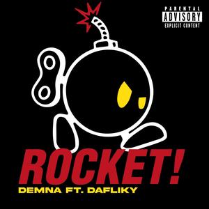 Rocket (Explicit)