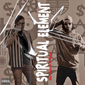 Spiritual Element (feat. B Nation) [Explicit]