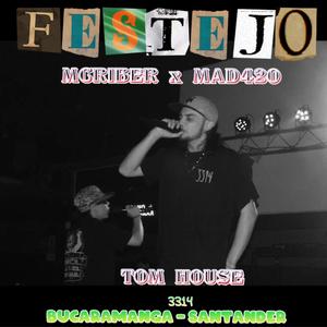 FESTEJO (feat. MCRIBER) (Explicit)