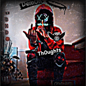 Dem0n Th0ughts (Explicit)