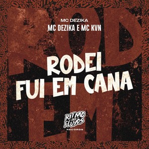 Rodei Fui em Cana (Explicit)