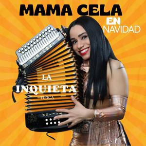 MAMA CELA EN NAVIDAD