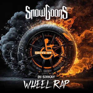 Wheel Rap (Explicit)