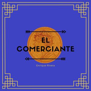 El Comerciante (Explicit)