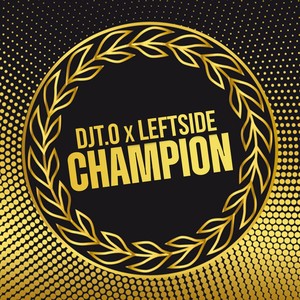DjT.O - Champion (Radio Edit)