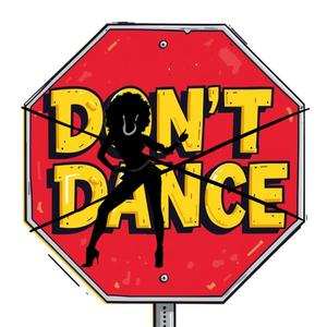 Don’t dance