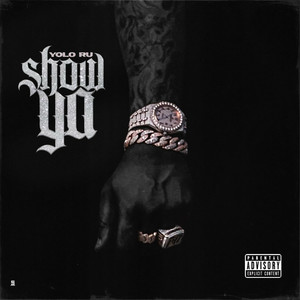Show Ya (Explicit)
