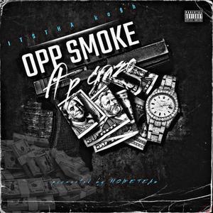 Opp smoke (feat. P Crazo) [Radio Edit] [Explicit]