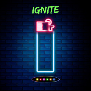 Ignite