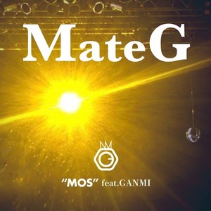 Mate G (feat. GANMI)