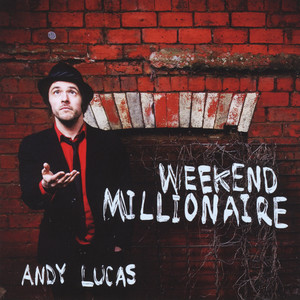 Weekend Millionaire (Explicit)