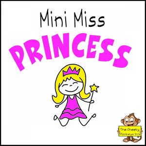 Mini Miss Princess