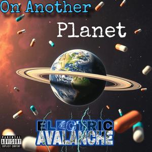On Another Planet (Explicit)