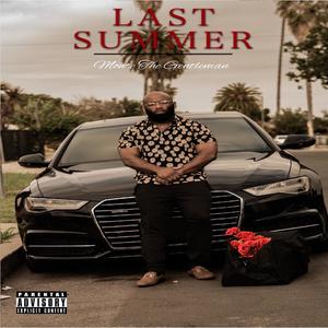 Last Summer (Explicit)