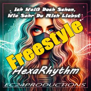 Ich Weiß Doch Schon, Wie Sehr Du Mich Liebst (Freestyle)