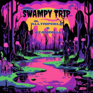 Swampy Trip