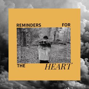 Reminders for the Heart